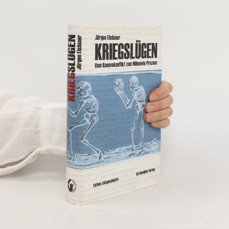 Jürgen Elsässer Kriegslügen