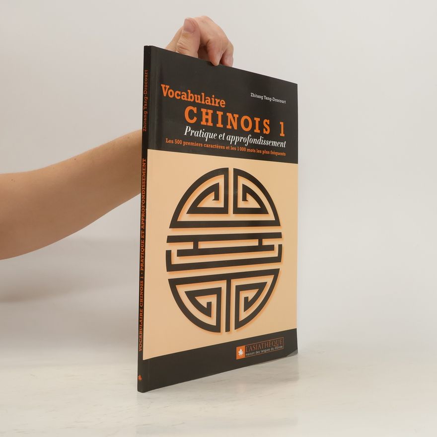 Zhitang Yang-Drocourt Vocabulaire chinois premier niveau