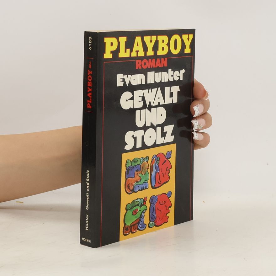 Ed McBain Gewalt und Stolz