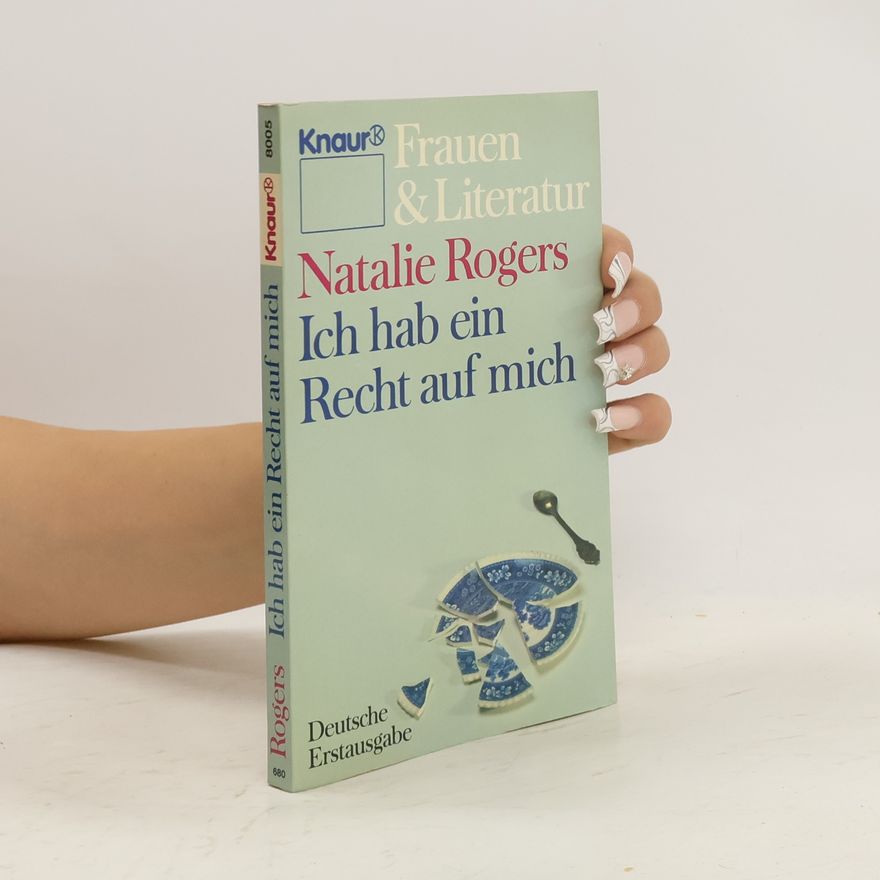 Natalie Rogers Ich hab ein Recht auf mich