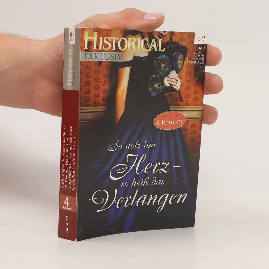 Kolektív autorov Historical Exklusiv 50. So stolz das Herz - so heiß das Verlangen