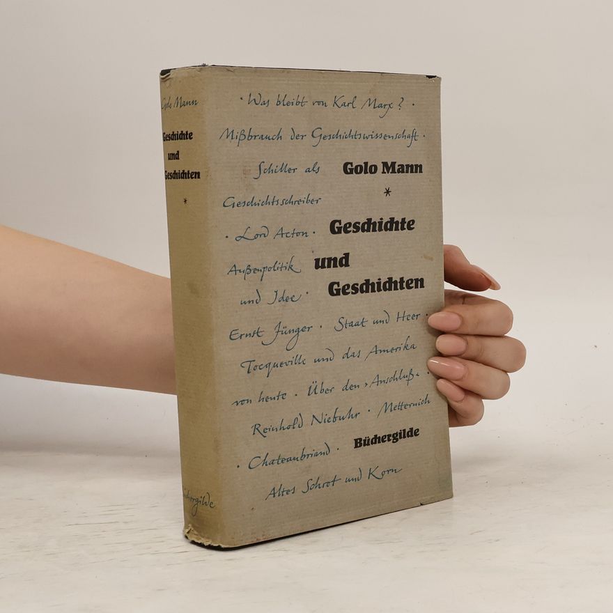 Golo Mann Geschichte und Geschichten