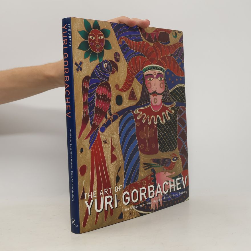 Carey Goldberg Art of Yuri Gorbachev