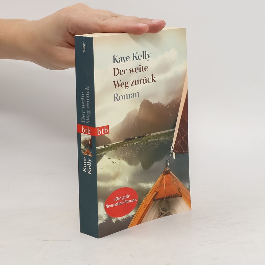 Kaye Kelly Der weite Weg zurück