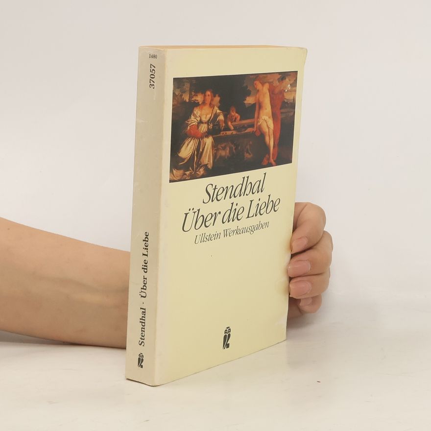 Stendhal Über die Liebe