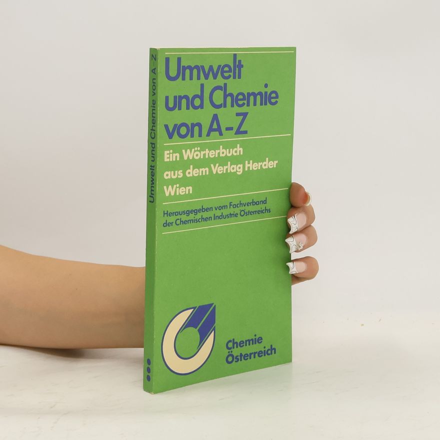 Collectif d'auteurs Umwelt und Chemie von A-Z