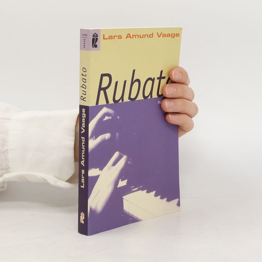 Lars A. Vaage Rubato. Roman