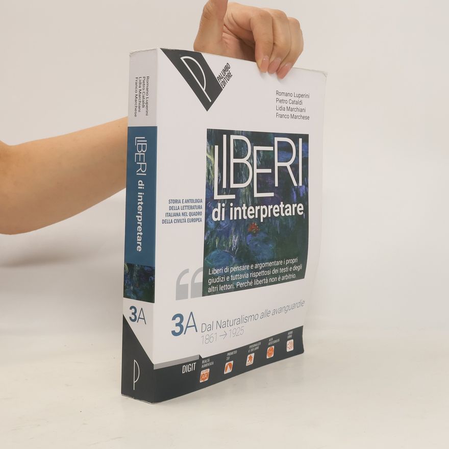 Franco Marchese Liberi di interpretare 3A. Dal Naturalismo alle avanguardie 1861-1925