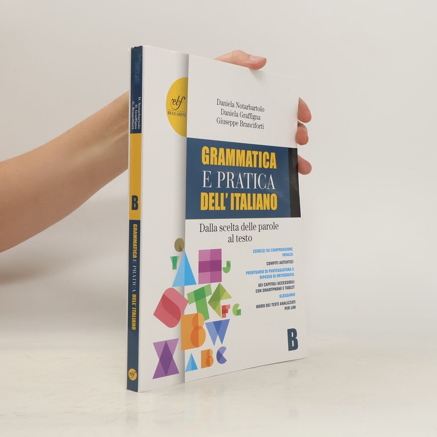 Giuseppe Branchiforti Grammatica e pratica dell'italiano B