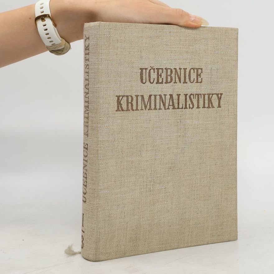 Kolektiv autorů Učebnice kriminalistiky I/3