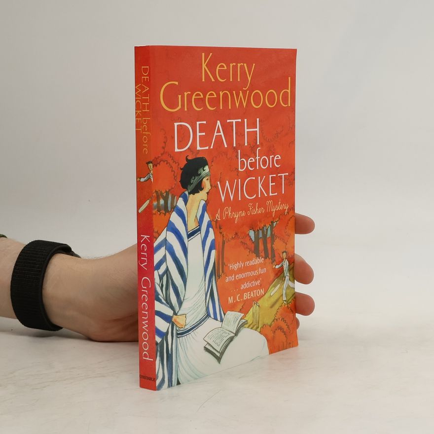 Kerry Greenwood Death Before Wicket