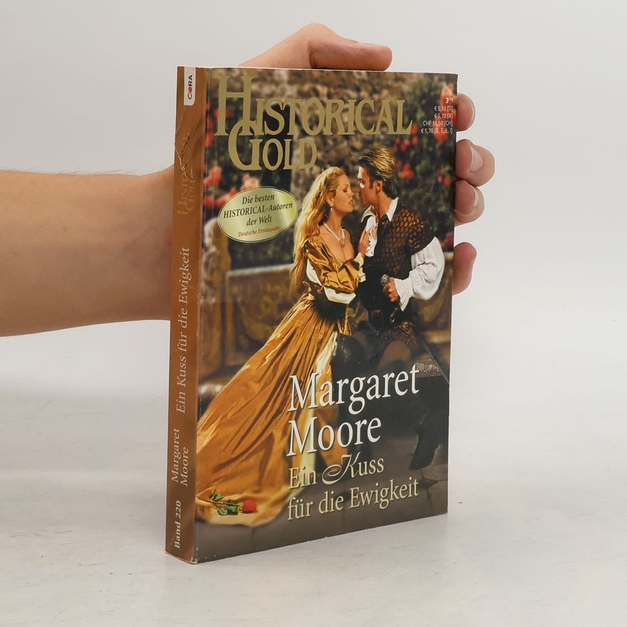 Margaret Moore Ein Kuss für die Ewigkeit