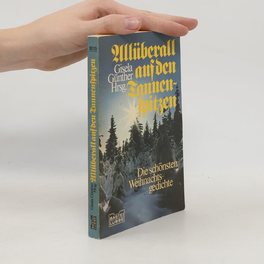 Gisela Günther Allüberall auf den Tannenspitzen