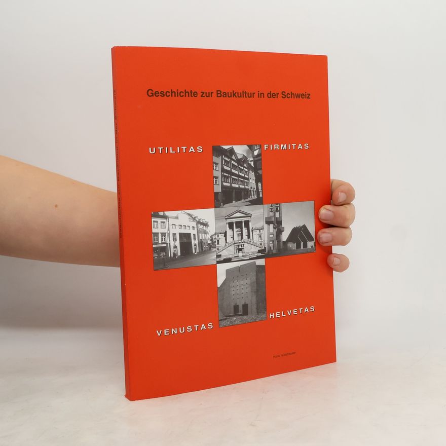 Autorenkollektiv Geschichte zur Baukultur in der Schweiz