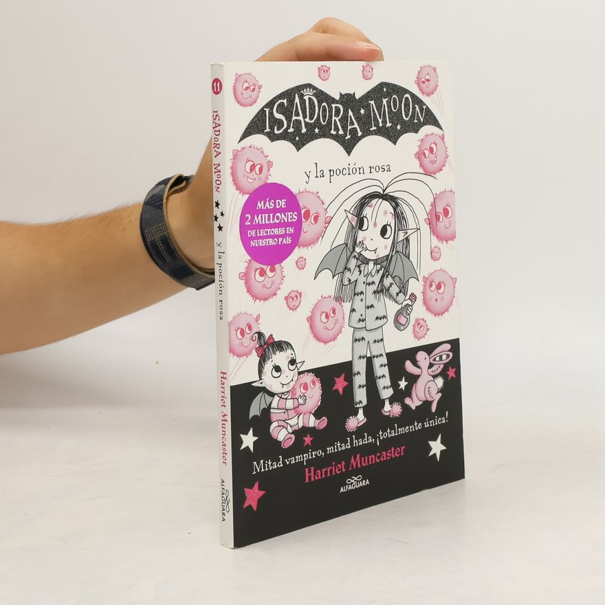Harriet Muncaster Isadora Moon y la poción rosa