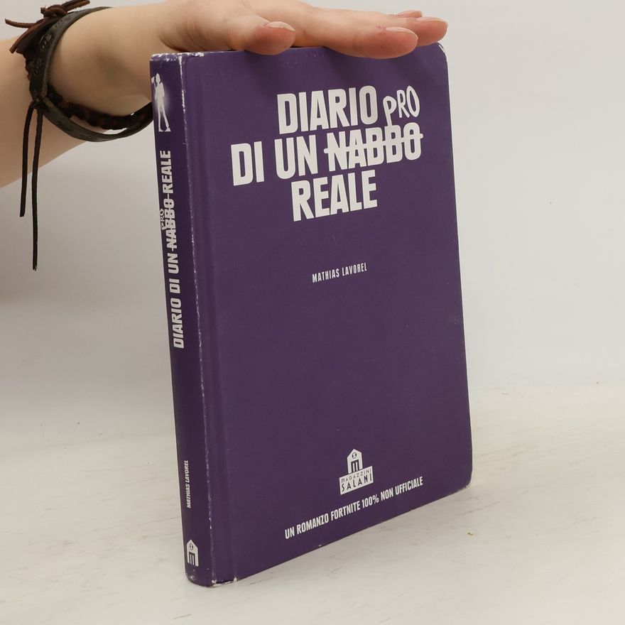 Mathias Lavorel Diario pro di un Nabbo Reale