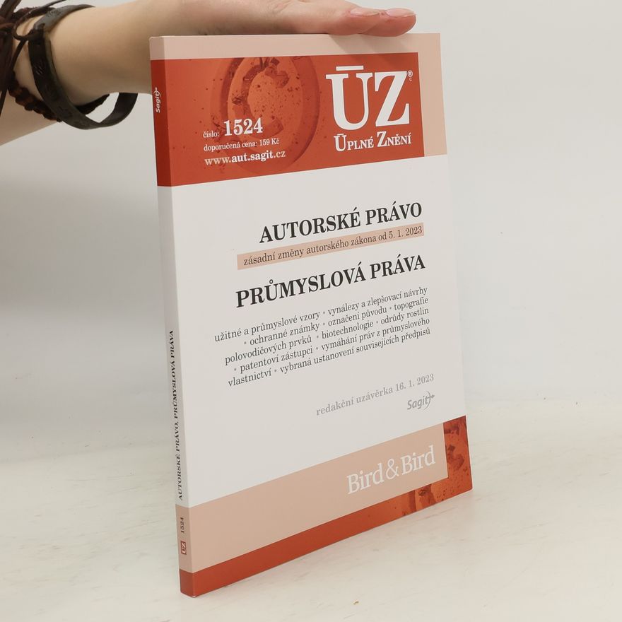 Kolektiv autorů Autorské právo ; Průmyslová práva