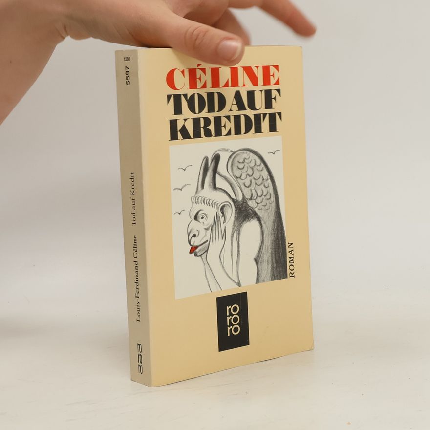 Louis-Ferdinand Céline Tod auf Kredit