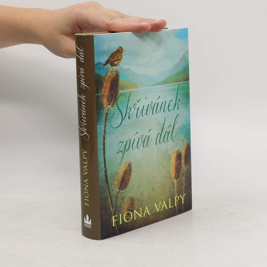 Fiona Valpy Skřivánek zpívá dál
