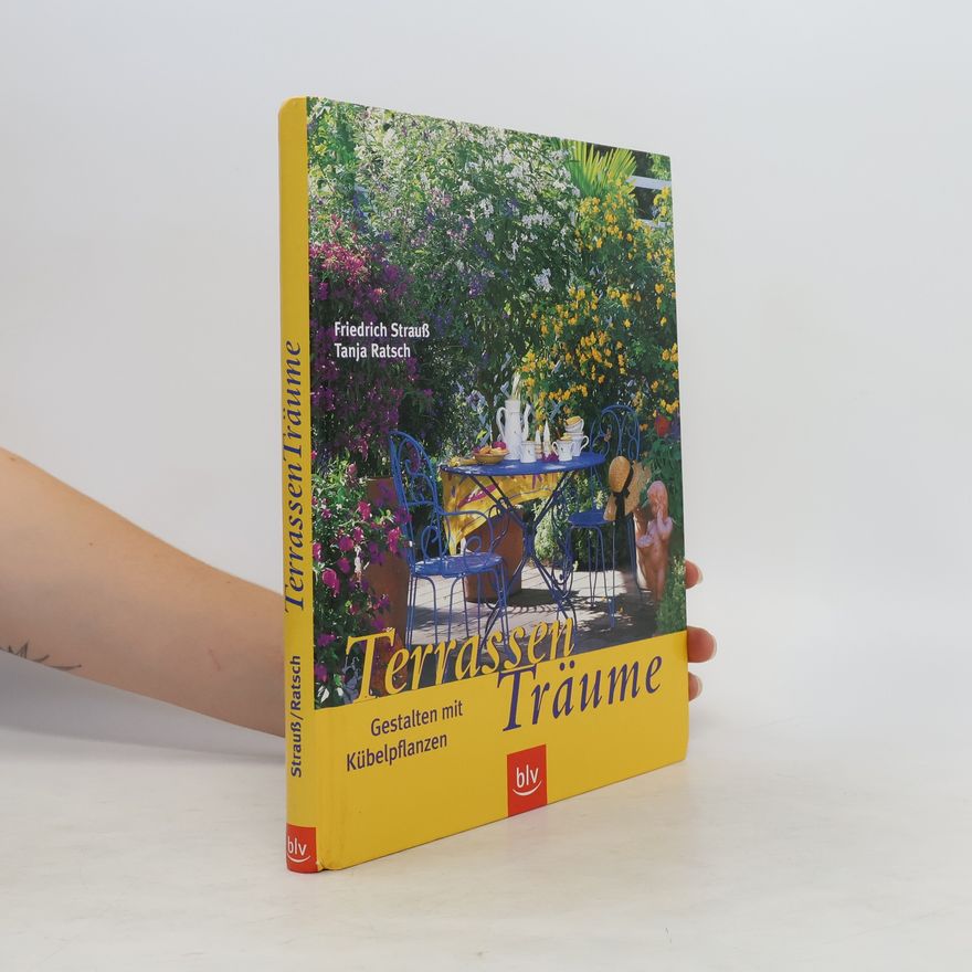 Friedrich Strauß Terrassen-Träume