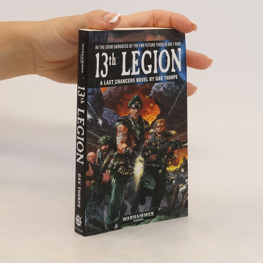 Mr. Gav Thorpe 13th Legion