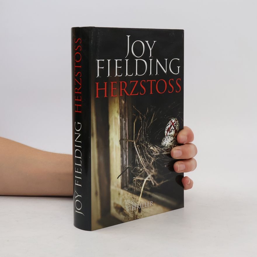 Joy Fielding Herzstoss
