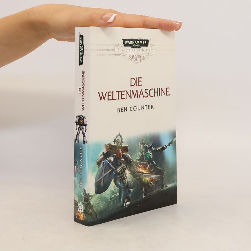 Ben Counter Die Weltenmaschine