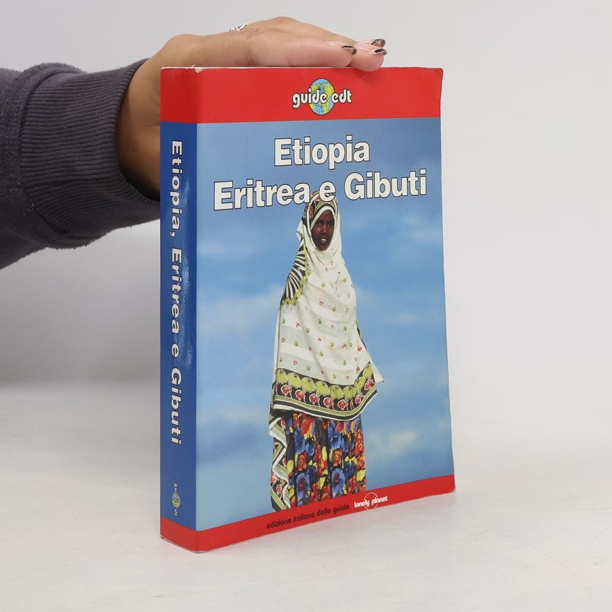 F.L. Gordon Lonely Planet. Etiopia, Eritrea e Gibuti