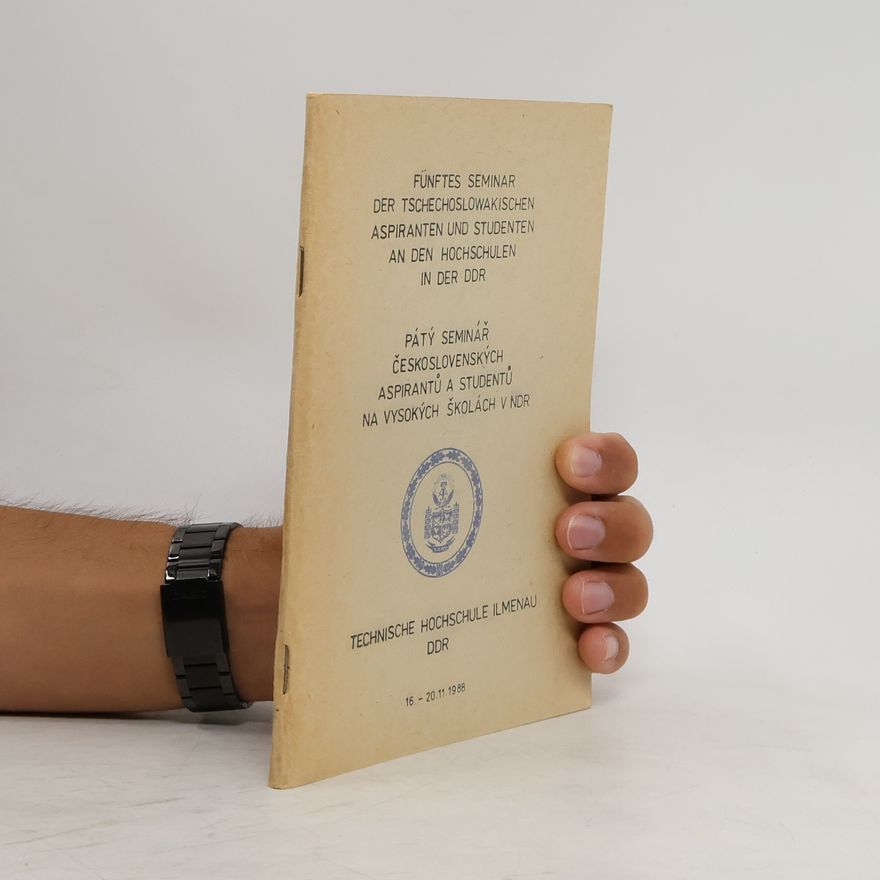 AA.VV. Fünftes Seminar der tschechoslowakischen Aspiranten und Studenten an den Hocschuken in der DDR