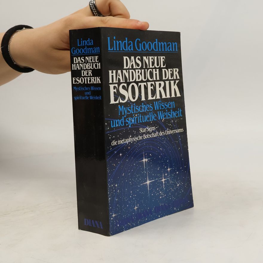 Linda Goodman Das neue Handbuch der Esoterik