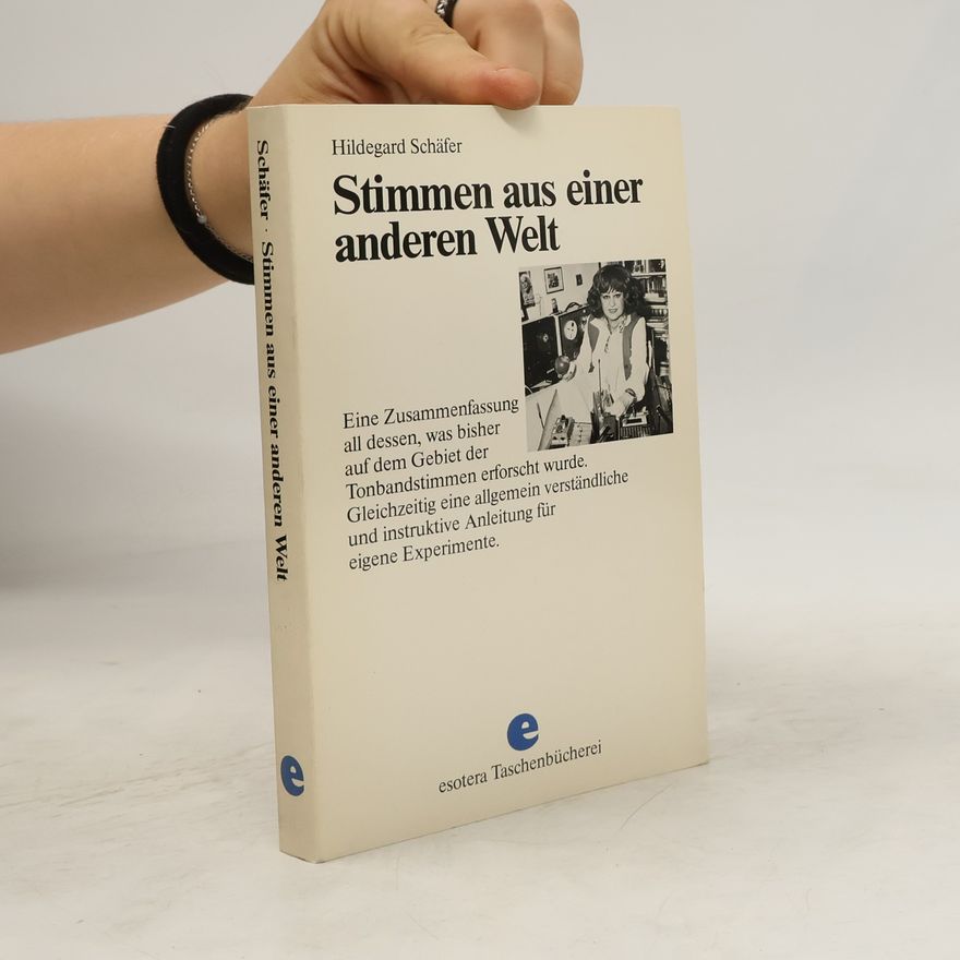 Hildegard Schäfer Stimmen aus einer anderen Welt