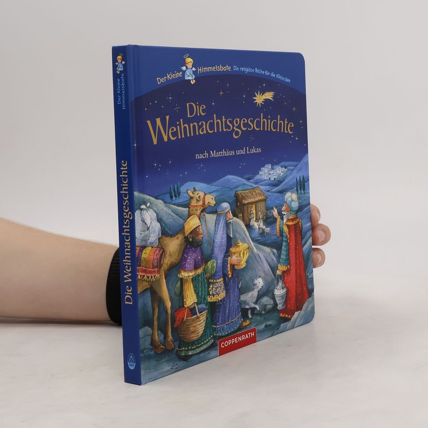 Maria Wissmann Die Weihnachtsgeschichte nach Matthäus und Lukas