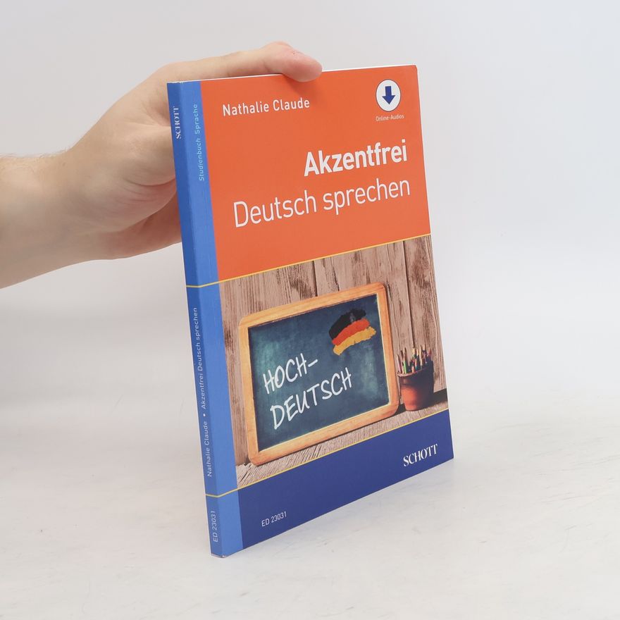Nathalie Claude Akzentfrei Deutsch sprechen