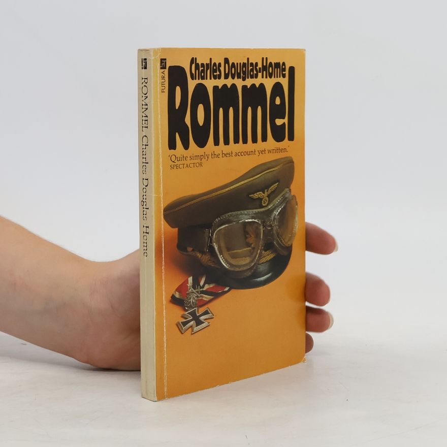 Charles Douglas-Home Rommel