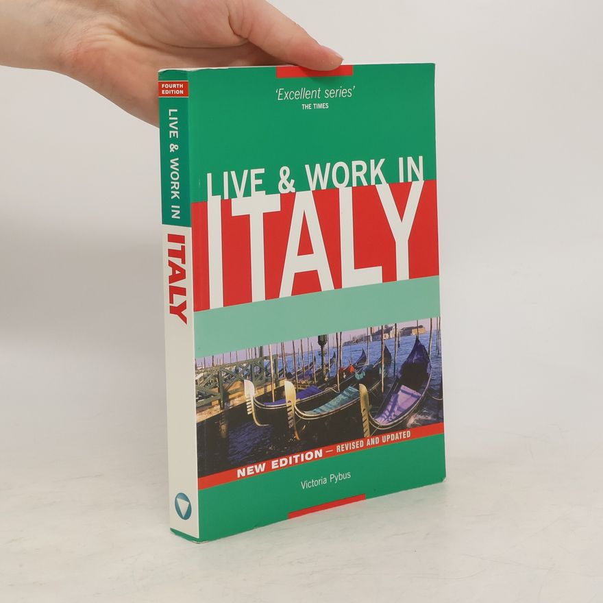 Gordon Neale Live & Work in Italy - New Edition - Revised and Updated - Fourth Edition
