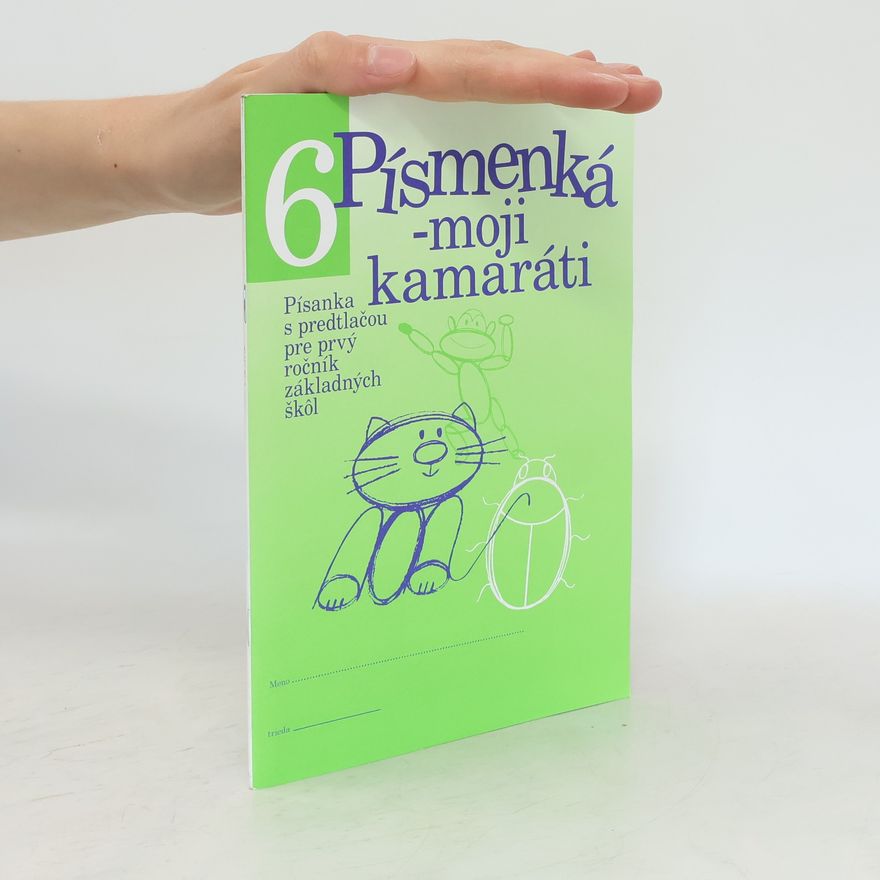 Lýdia Virgovičová Písmenká - moji kamaráti (1-6)