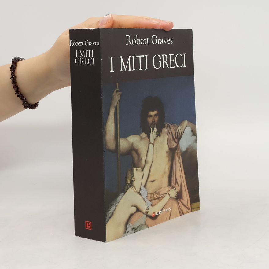 Robert Graves I miti greci