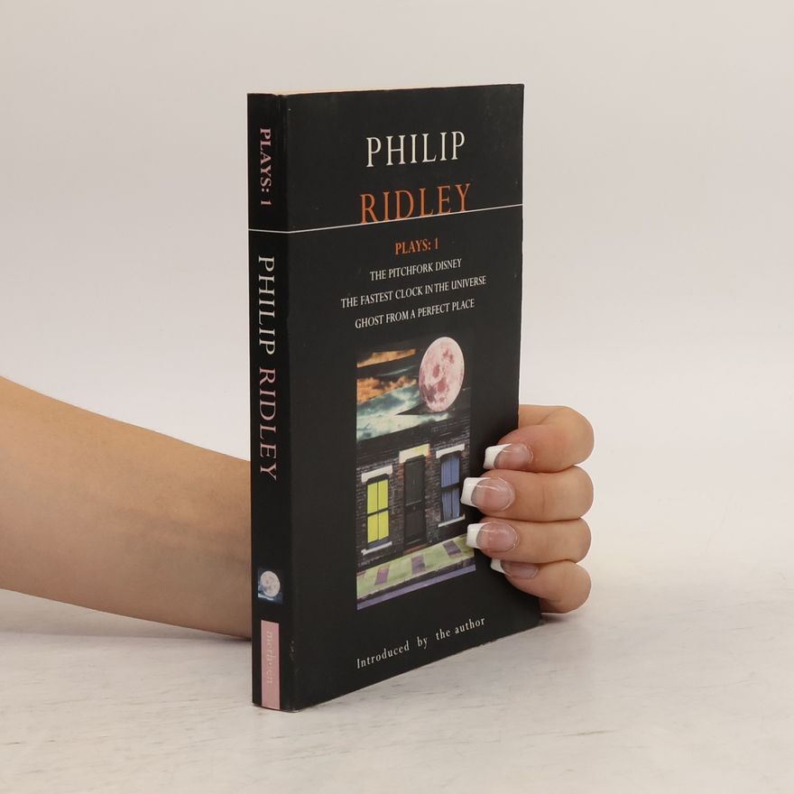 Philip Ridley Plays 1