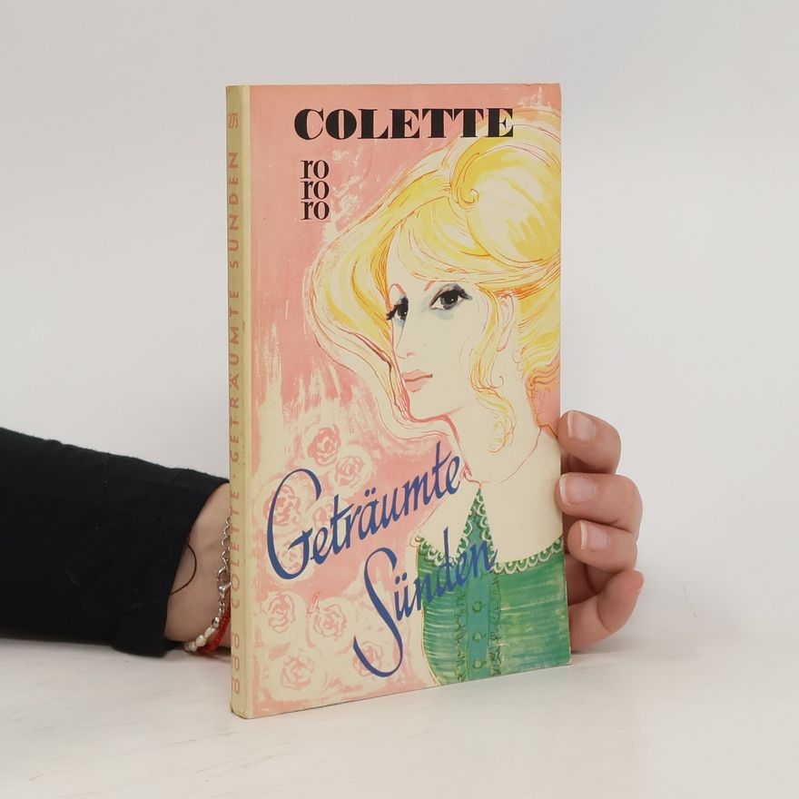 Colette Geträumte Sünden