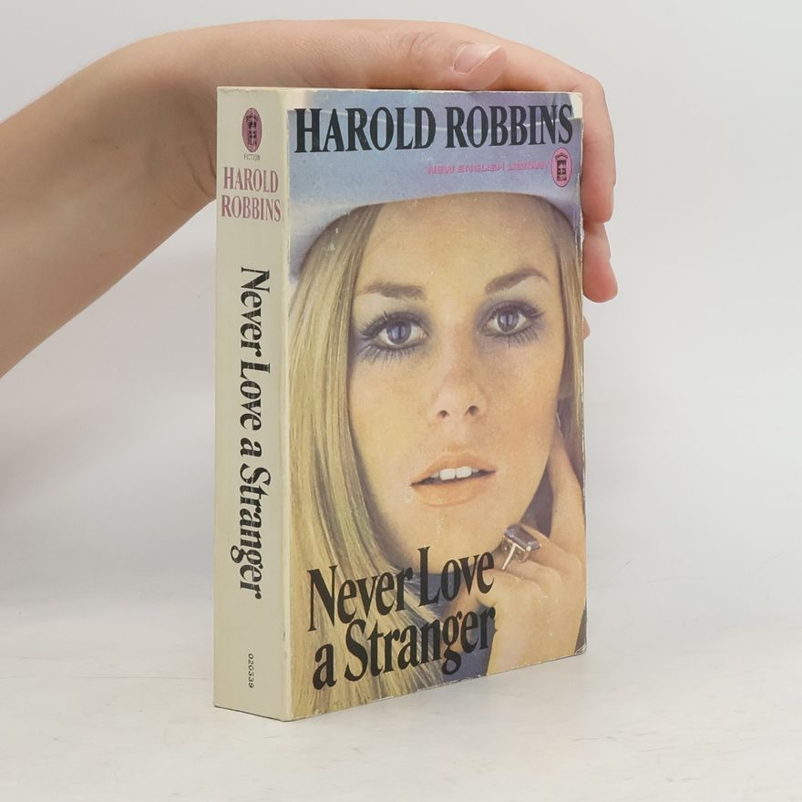 Harold Robbins Never Love a Stranger