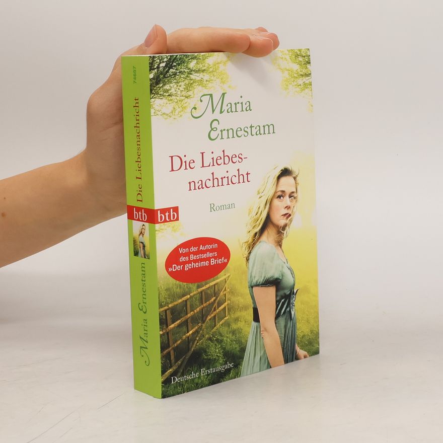 Maria Ernestam Die Liebes-nachricht