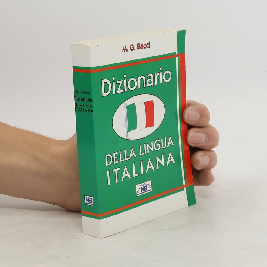 M. G. Bacci Dizionario della lingua italiana