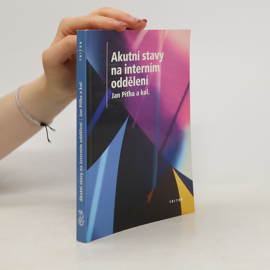Jan Piťha Akutní stavy na interním oddělení