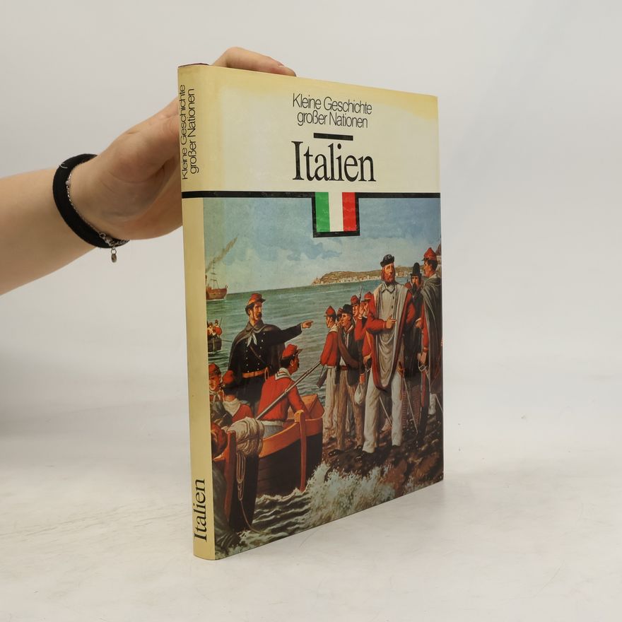 Autorenkollektiv Kleine Geschichte großer Nationen. Italien