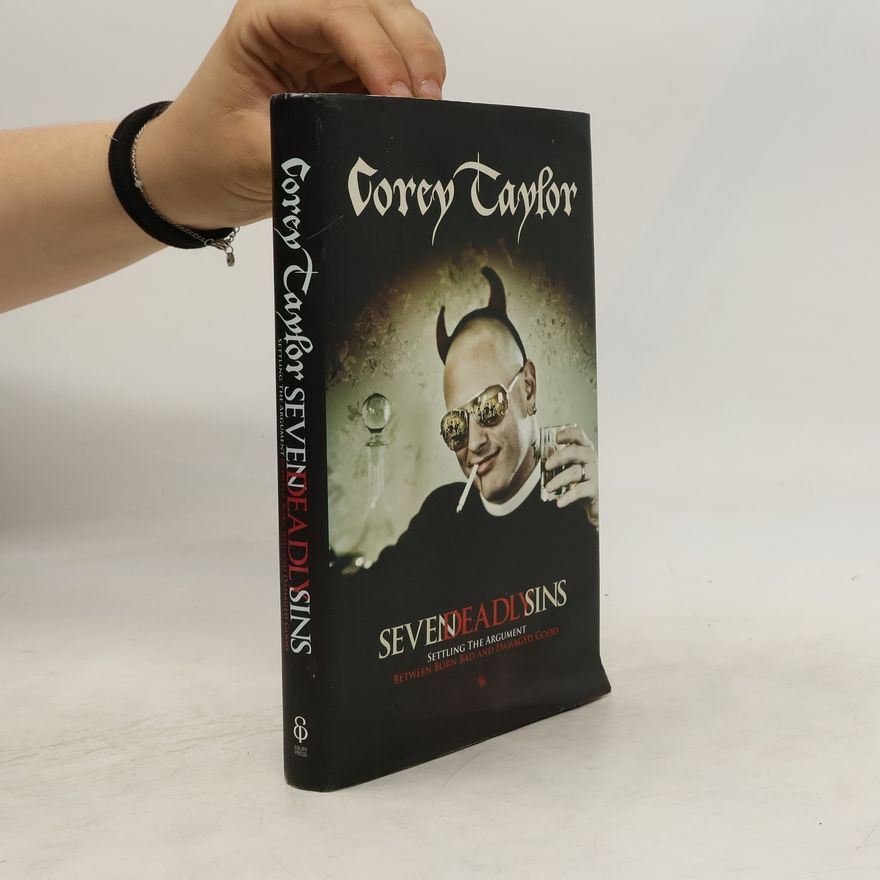 The Seven Deadly Sins - Corey Taylor - knihobot.cz