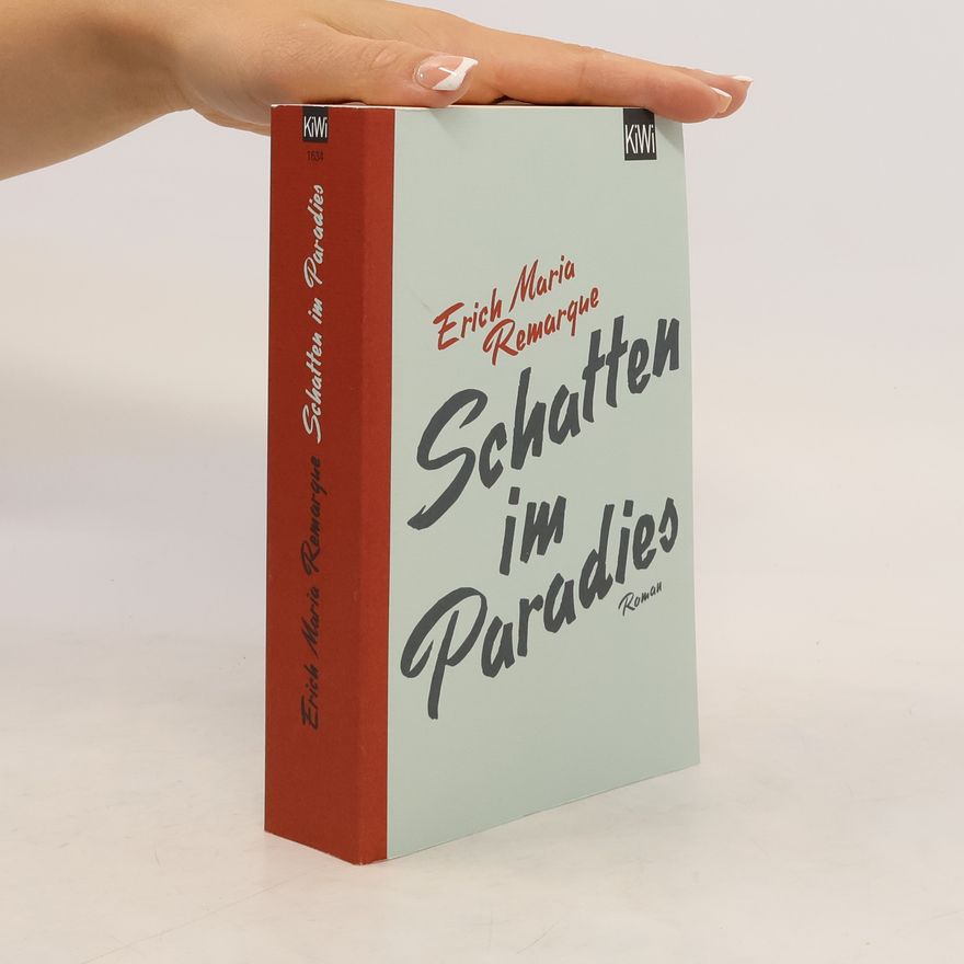 Erich Maria Remarque Schatten im Paradies