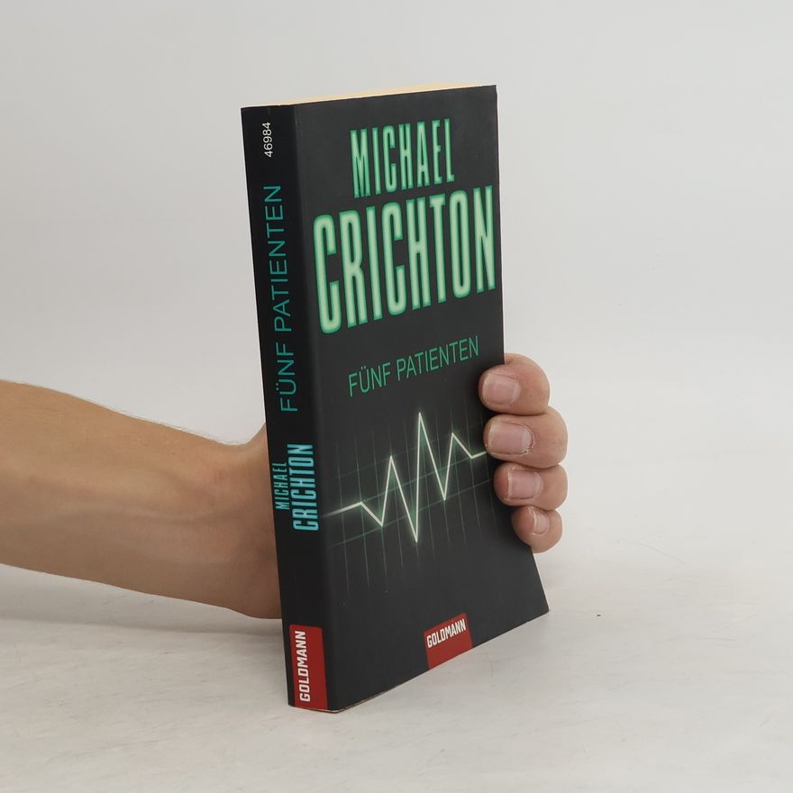 Michael Crichton Fünf Patienten