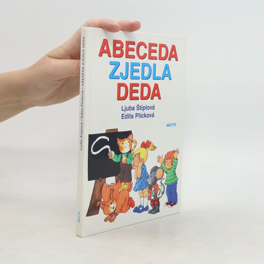 Edita Plicková Abeceda zjedla deda