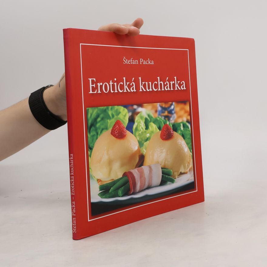 Štefan Packa Erotická kuchárka