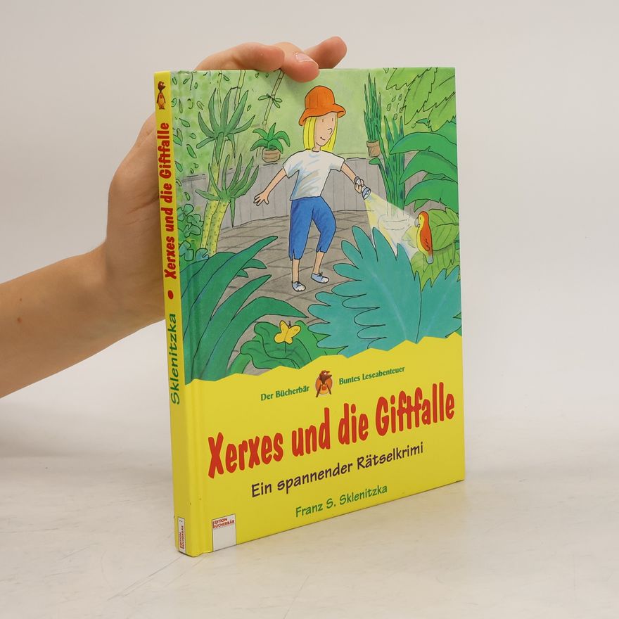 F. S. Sklenitzka Xerxes und die Giftfalle